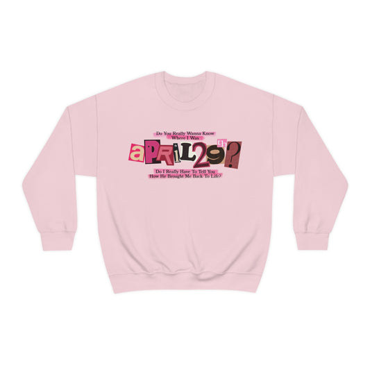 April 29th Crew Sweatshirt (LYRIC VERSION)