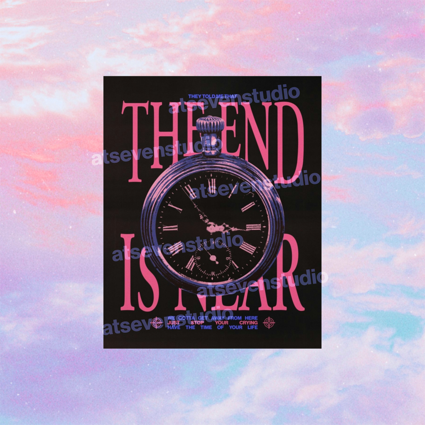 Sign of The Times (the End is Near) Poster Print