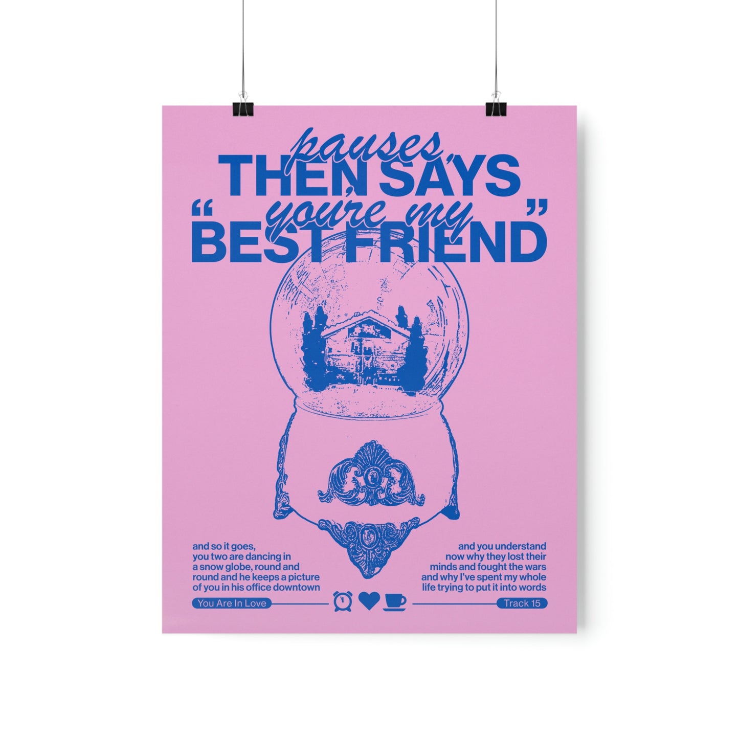 You Are In Love Poster Print