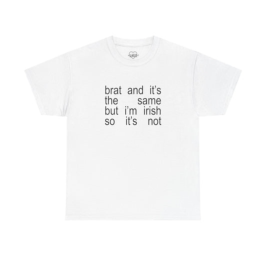 Irish Brat regular tee