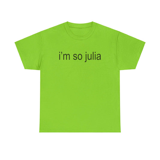 So Julia Regular Tee