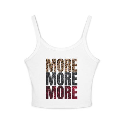 MORE MORE MORE tank top