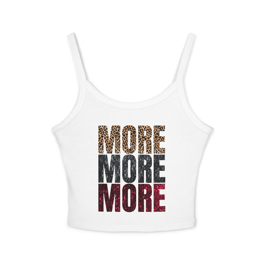 MORE MORE MORE tank top