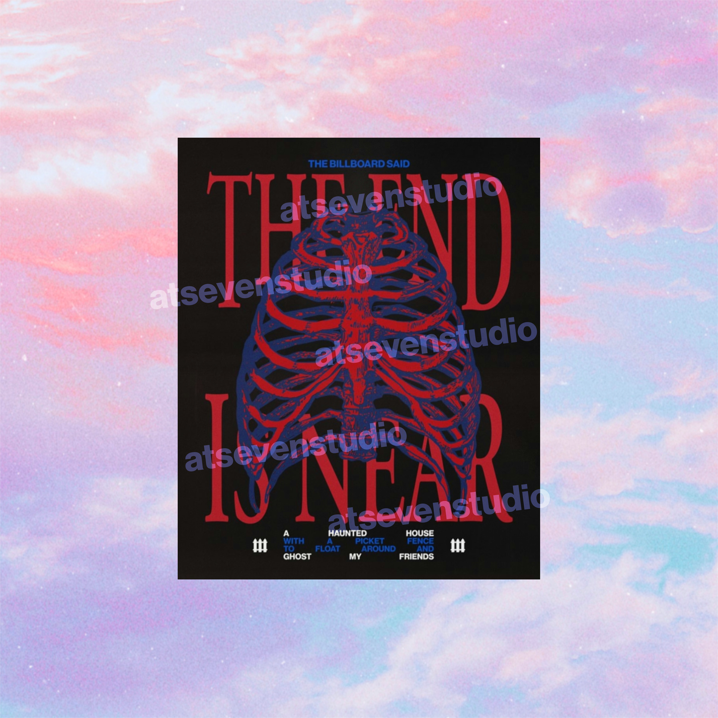 I Know the End (the End is Near) Poster Print