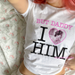 I Love Him CUSTOM Baby Tee