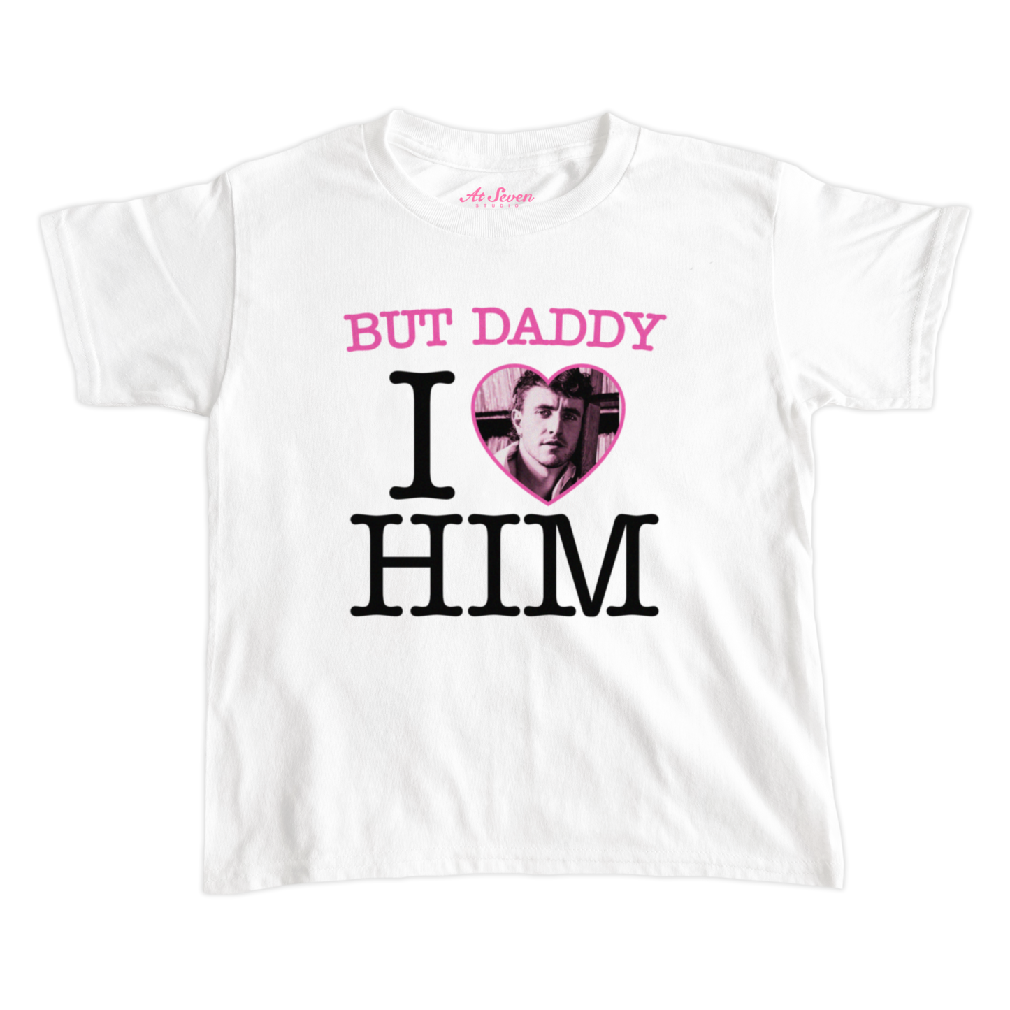 But Daddy CUSTOM Baby Tee