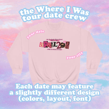 Where I Was Crew (Tour Date)