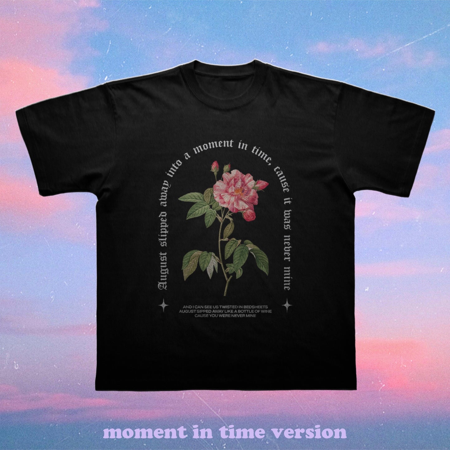 August Graphic Tee (moment in time version)