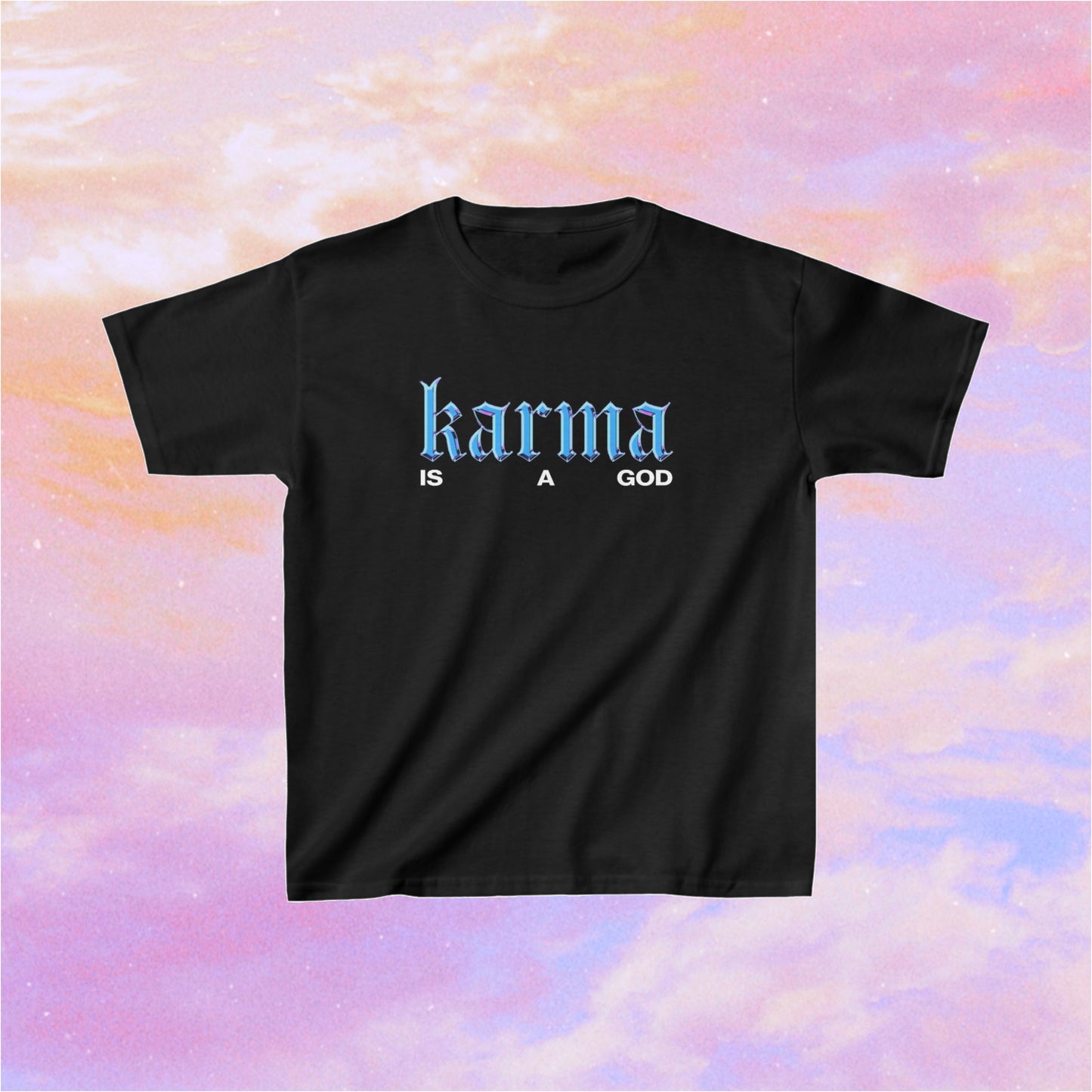 Karma is a God baby tee