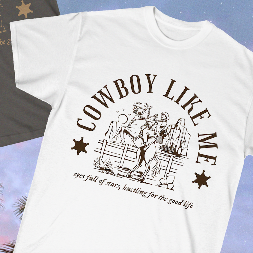 Cowboy Like Me Tee Shirt