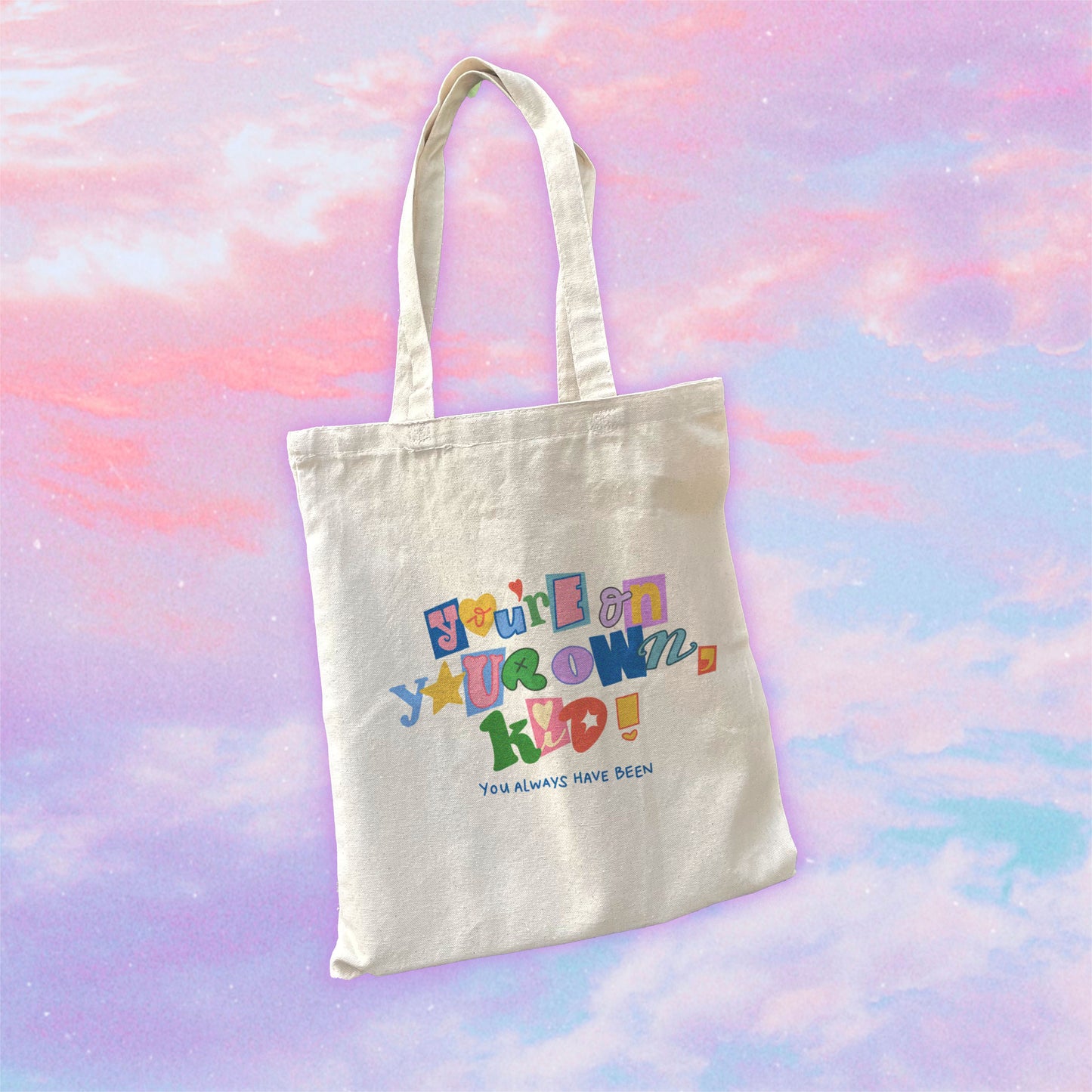 You're On Your Own, Kid Tote Bag